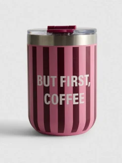 „But First Coffee“ Reisebecher